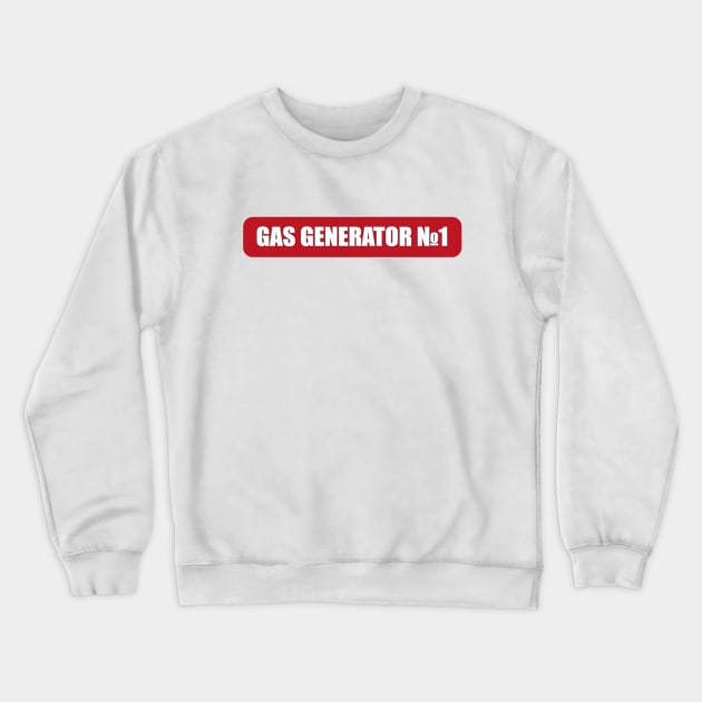 Gas generator, funny present Crewneck Sweatshirt by Lady_M